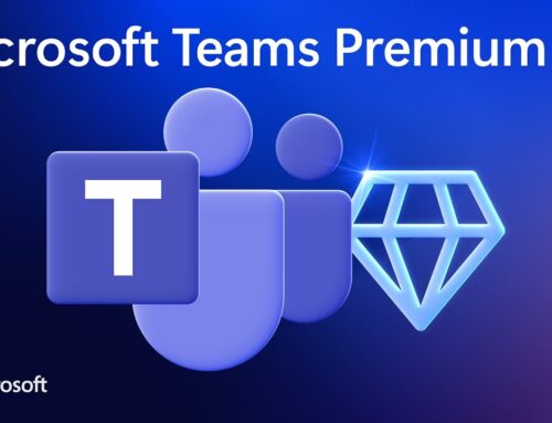 Elevate Your Meetings with the New Microsoft Teams Premium Add-on
